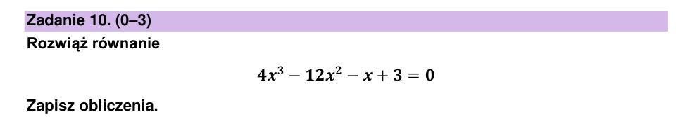 Zadanie 10: Równanie wielomianowe - matura matematyka 2024