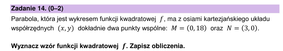 Zadanie 14: Wzór funkcji kwadratowej - matura matematyka 2024