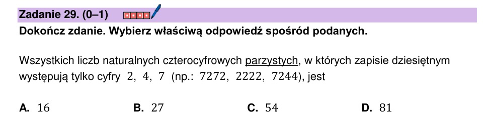 Zadanie 29: Liczby czterocyfrowe parzyste - matura matematyka 2024