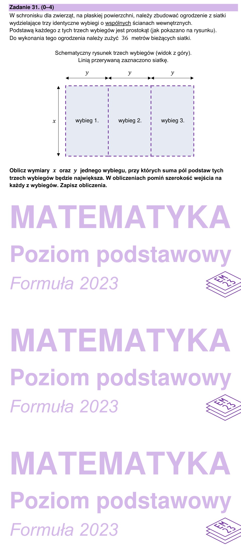 Zadanie 31: Wymiary trzech wybiegów - matura matematyka 2024