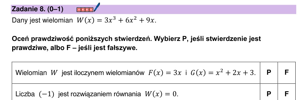 Zadanie 8: Stwierdzenia o wielomianie - matura matematyka 2024