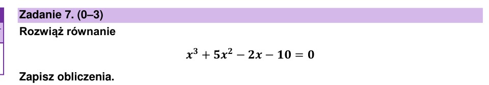 Zadanie 7: Równanie wielomianowe - matura matematyka 2024