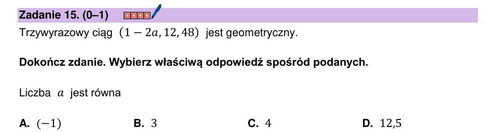 Zadanie 15: Parametr ciągu geometrycznego - matura matematyka 2024