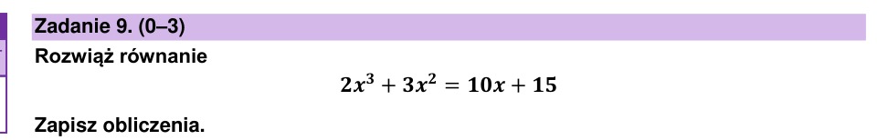Zadanie 9: Równanie trzeciego stopnia - matura matematyka 2024