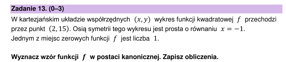 Zadanie 13: Postać kanoniczna funkcji - matura matematyka 2025