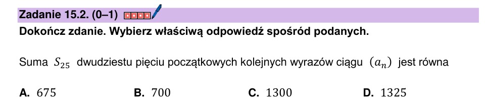 Zadanie 15.2: Suma wyrazów ciągu - matura matematyka 2025