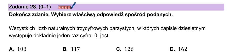 Zadanie 28: Liczby trzycyfrowe parzyste - matura matematyka 2025