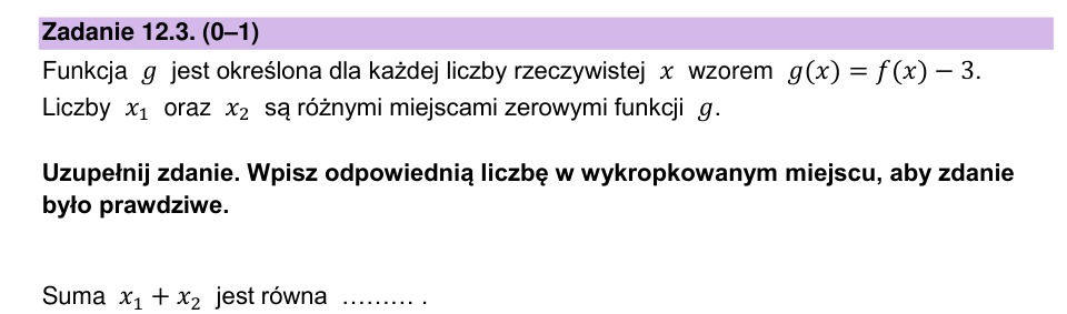 Zadanie 12.3: Suma miejsc zerowych - matura matematyka 2025
