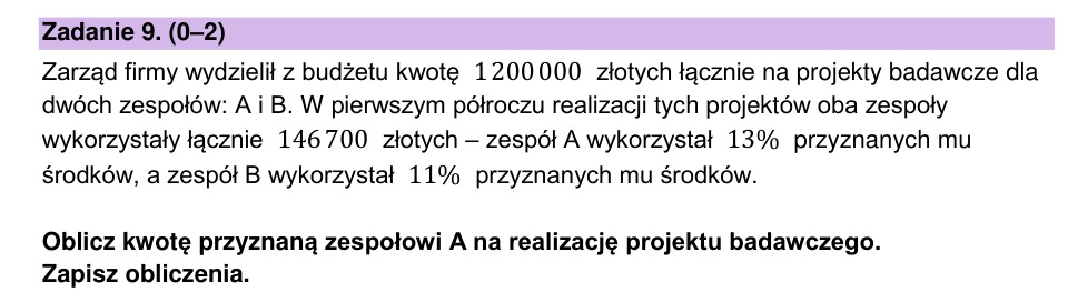 Zadanie 9: Kwota dla zespołu badawczego - matura matematyka 2025