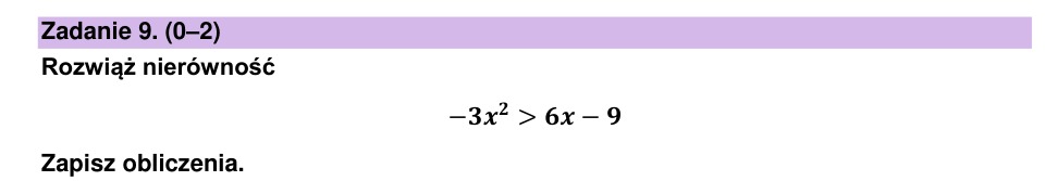 Zadanie 9: Nierówność kwadratowa - matura matematyka 2025