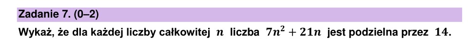 Zadanie 7: Podzielność przez czternaście - matura matematyka 2026