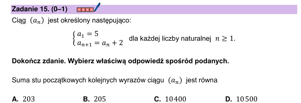 Zadanie 15: Suma stu wyrazów ciągu - matura matematyka 2026