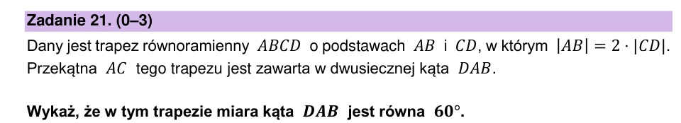 Zadanie 21: Kąt w trapezie równoramiennym - matura matematyka 2026