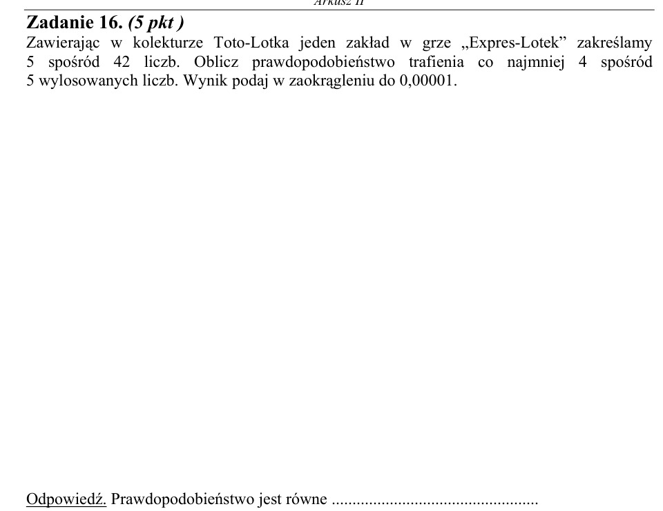 Zadanie 16: Prawdopodobieństwo w Expres-Lotku - matura matematyka 2003