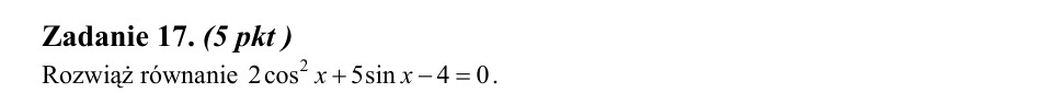 Zadanie 17: Równanie z sinusem i cosinusem - matura matematyka 2003