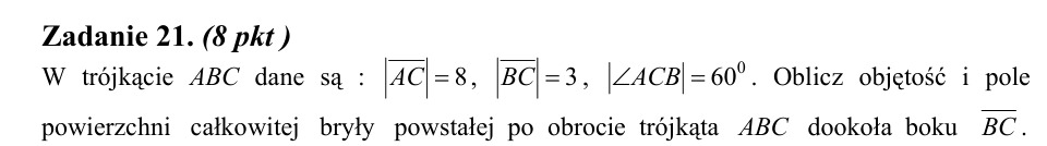 Zadanie 21: Bryła z obrotu trójkąta - matura matematyka 2003