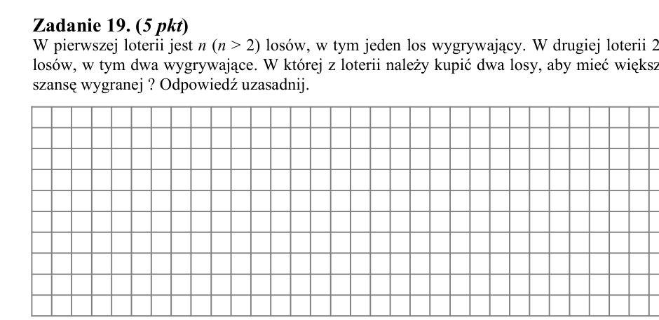 Zadanie 19: Szansa wygranej w loterii - matura matematyka 2004