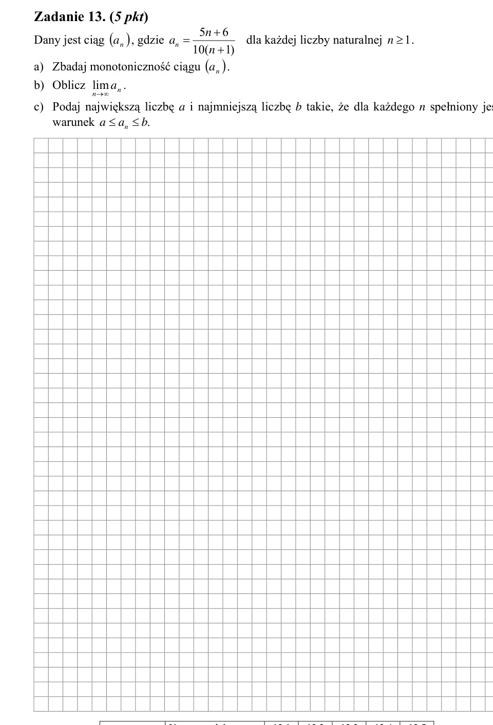 Zadanie 13: Monotoniczność i granica ciągu - matura matematyka 2006