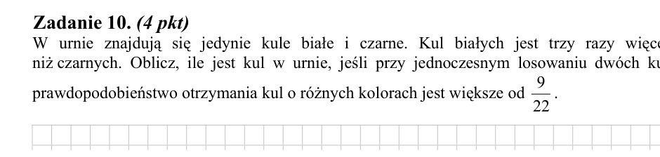 Zadanie 10: Liczba kul w urnie - matura matematyka 2009