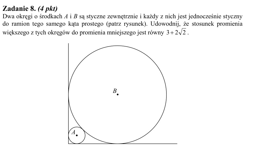 Zadanie 8: Stosunek promieni okręgów - matura matematyka 2009