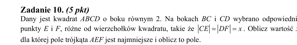 Zadanie 10: Najmniejsze pole trójkąta - matura matematyka 2011