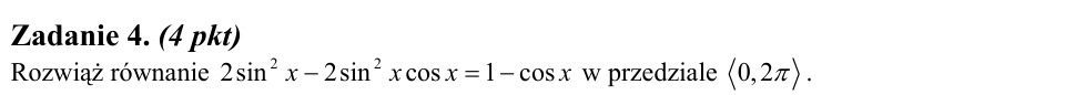 Zadanie 4: Równanie trygonometryczne w przedziale - matura matematyka 2011