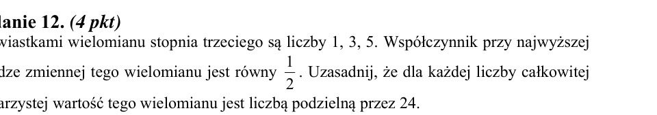 Zadanie 12: Podzielność wartości wielomianu - matura matematyka 2013