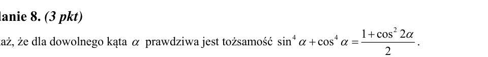 Zadanie 8: Tożsamość sinus i cosinus - matura matematyka 2013
