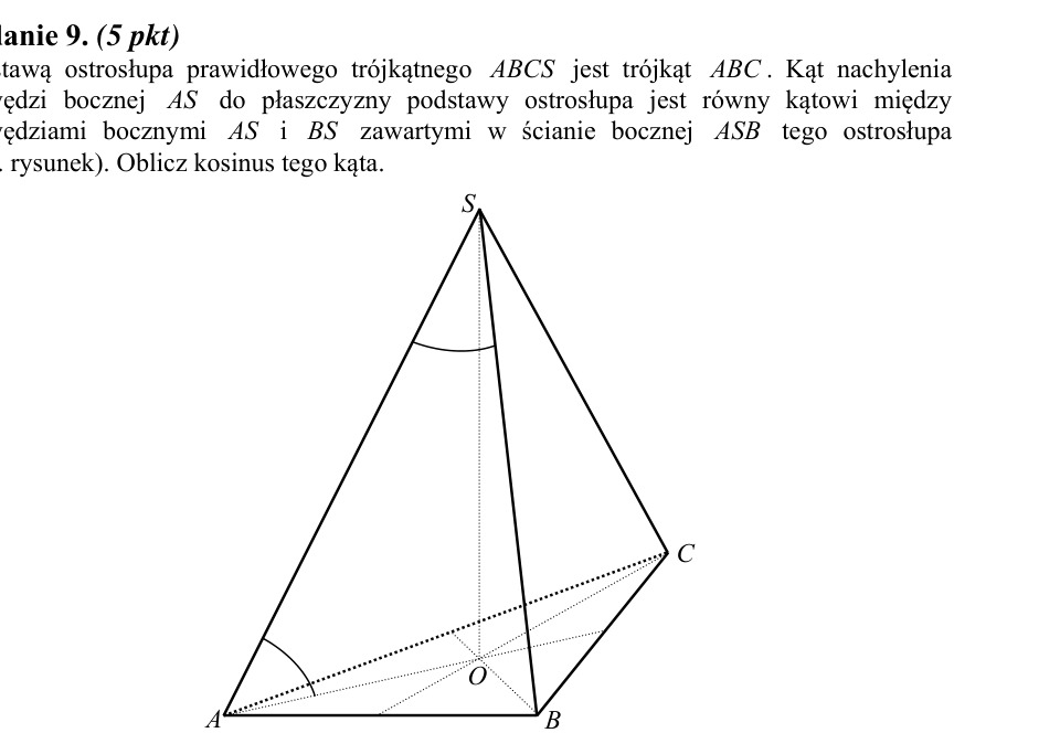 Zadanie 9: Kosinus kąta w ostrosłupie - matura matematyka 2013