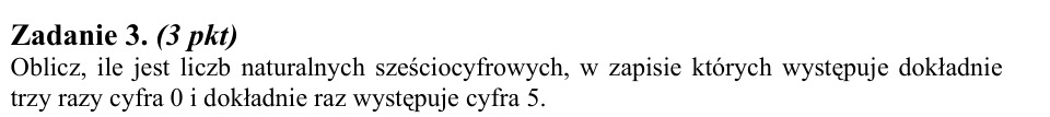 Zadanie 3: Liczby sześciocyfrowe z zerami - matura matematyka 2013