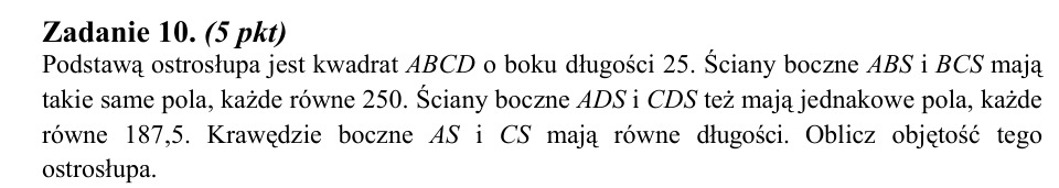 Zadanie 10: Objętość ostrosłupa o kwadracie - matura matematyka 2014