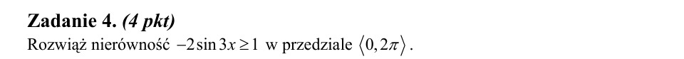Zadanie 4: Nierówność sinus w przedziale - matura matematyka 2014