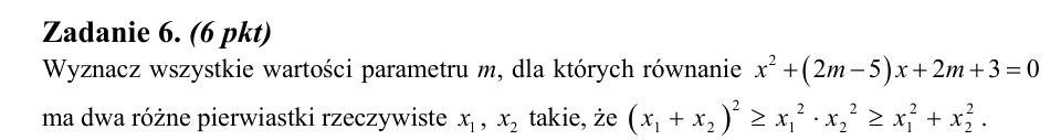 Zadanie 6: Parametr równania kwadratowego - matura matematyka 2014