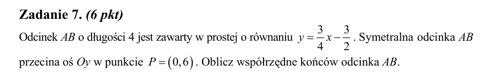 Zadanie 7: Końce odcinka na prostej - matura matematyka 2014