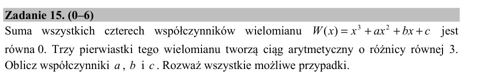 Zadanie 15: Współczynniki wielomianu trzeciego stopnia - matura matematyka 2015