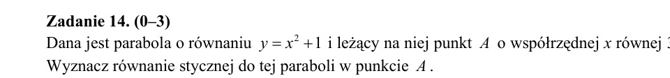 Zadanie 14: Styczna do paraboli - matura matematyka 2015