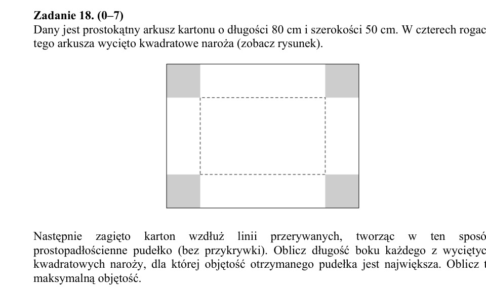 Zadanie 18: Największa objętość pudełka - matura matematyka 2015