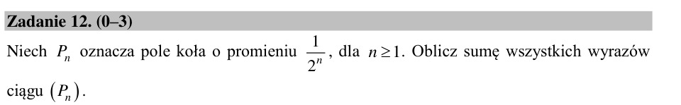 Zadanie 12: Suma pól kół - matura matematyka 2015