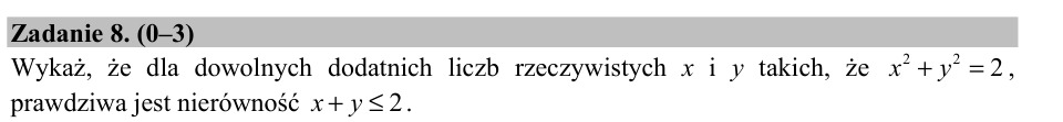Zadanie 8: Nierówność dla liczb dodatnich - matura matematyka 2016