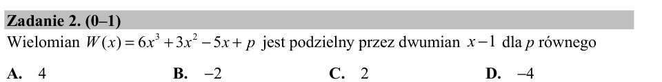 Zadanie 2: Podzielność przez dwumian - matura matematyka 2016