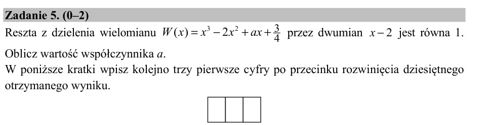 Zadanie 5: Współczynnik a wielomianu - matura matematyka 2017
