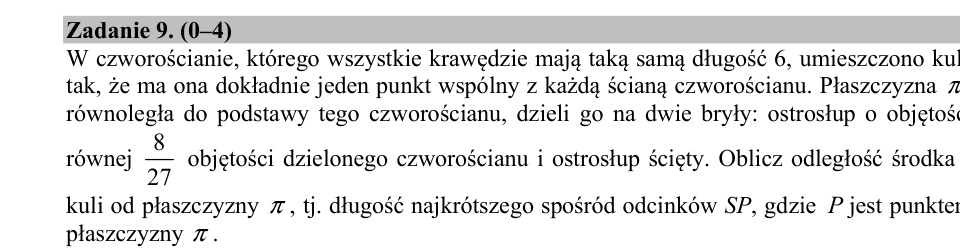 Zadanie 9: Odległość środka kuli - matura matematyka 2017