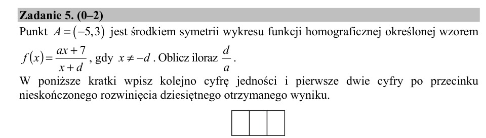 Zadanie 5: Iloraz współczynników homografii - matura matematyka 2018