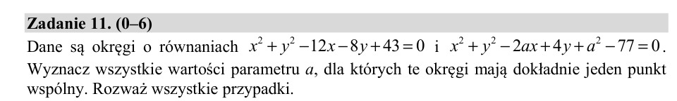 Zadanie 11: Parametr stycznych okręgów - matura matematyka 2019