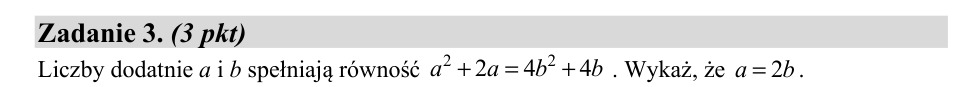 Zadanie 3: Równość liczb dodatnich - matura matematyka 2020