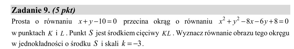 Zadanie 9: Obraz okręgu w jednokładności - matura matematyka 2020