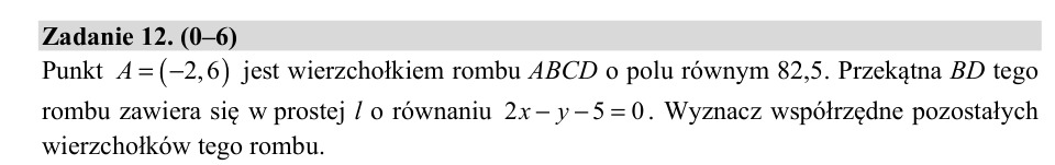 Zadanie 12: Wierzchołki rombu o danym polu - matura matematyka 2020