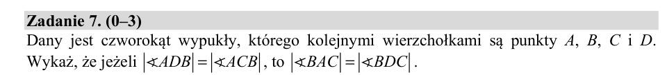 Zadanie 7: Równe kąty w czworokącie - matura matematyka 2020