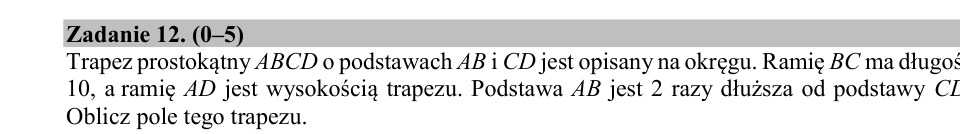 Zadanie 12: Pole trapezu opisanego - matura matematyka 2020