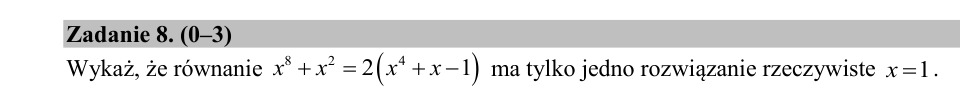 Zadanie 8: Jedno rozwiązanie równania - matura matematyka 2020